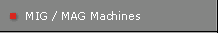 MIG / MAG Machines